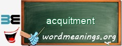 WordMeaning blackboard for acquitment